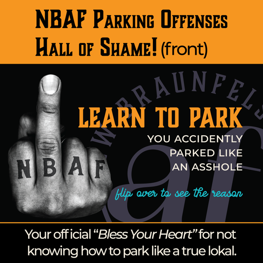 NBAF Parking Offenses Hall of Shame!